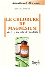 Les bienfaits et vertus du chlorure de magnésium