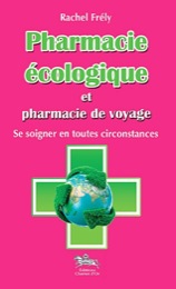 Pharmacie écologique et pharmacie de voyage 